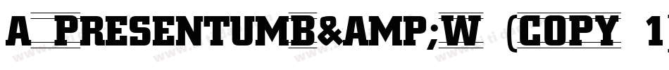 a_PresentumB&W (COPY 1)字体转换